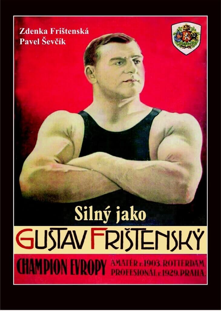 Obálka knihy Silný jako Gustav Frištenský